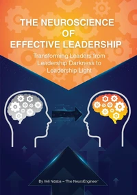 The Neuroscience of Effective Leadership