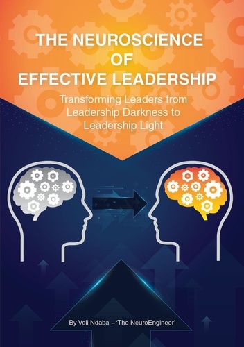  Veli Ndaba - 'The NeuroEnginee - The Neuroscience of Effective Leadership.