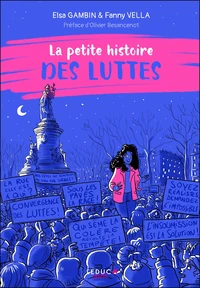 La petite histoire des luttes