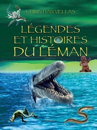 Légendes et histoires du Léman