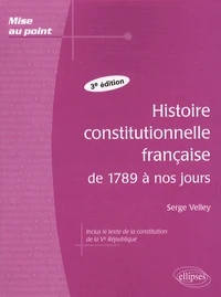 Histoire constitutionnelle française de 1789 à nos jours