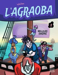 L'agraoba v 02 meilleurs ennemis