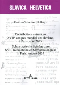 Contributions suisses au XVIIe congrès mondial des slavistes à Paris, août 2025