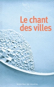 Le chant des villes