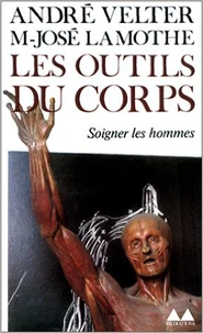 Les outils du corps