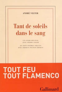 Tant de soleils dans le sang