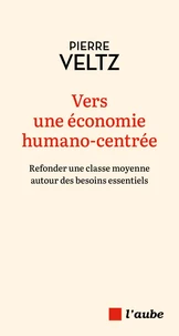 Vers une économie humano-centrée