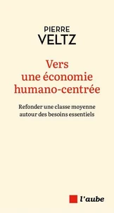 Vers une économie humano-centrée
