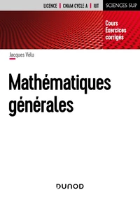 Mathématiques générales Licence CNAM cycle A, IUT