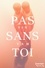 Pas sans toi