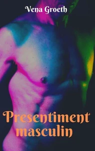 Pressentiment Masculin