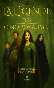 La légende des Cinq Royaumes