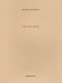 Tragique