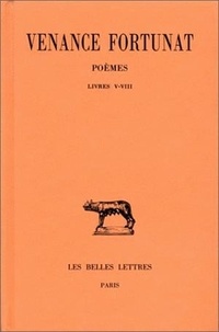  Venance Fortunat - Poèmes - Tome 2, Livres 5-8.