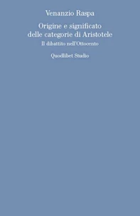 Origine e significato delle categorie di Aristotele