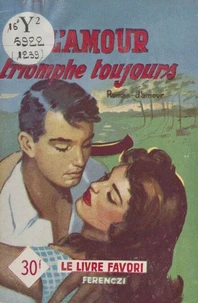 L'amour triomphe toujours