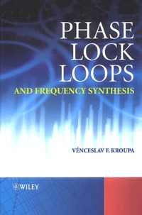 Phase Lock Loops and Frequency Synthesis