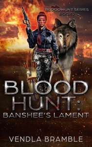  VENDLA BRAMBLE - Blood Hunt: Banshees Lament.