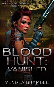  VENDLA BRAMBLE - Blood Hunt: Vanished.