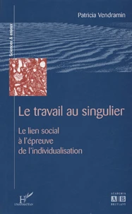 Le travail au singulier