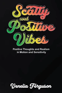 Scatty and Positive Vibes
