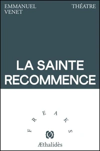 La Sainte-Recommence