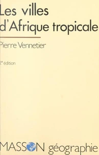 Les villes d'Afrique tropicale