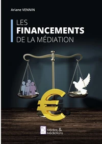 Les financements de la médiation