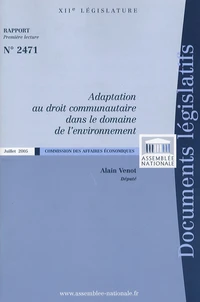Adaptation au droit communautaire dans le domaine de l'environnement Rapport n° 2471