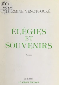 Élégies et souvenirs
