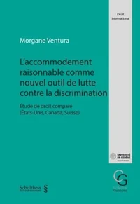 L'accommodement raisonnable comme nouvel outil de lutte contre la discrimination