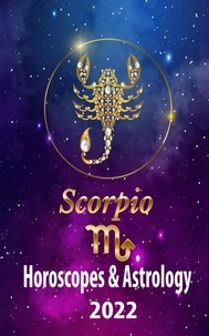  Venus Dudarova - Scorpio Horoscopes &amp; Astrology 2022 - world astrology predictions 2022, #8.