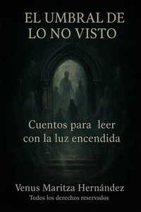 El umbral de lo no visto