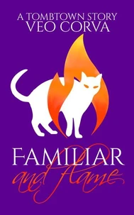 Familiar and Flame