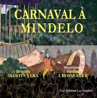Vera brigitte Martin - Carnaval à Mindelo.