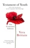 Vera Brittain - Testament Of Youth - An Autobiographical Study of the Years 1900-1925.