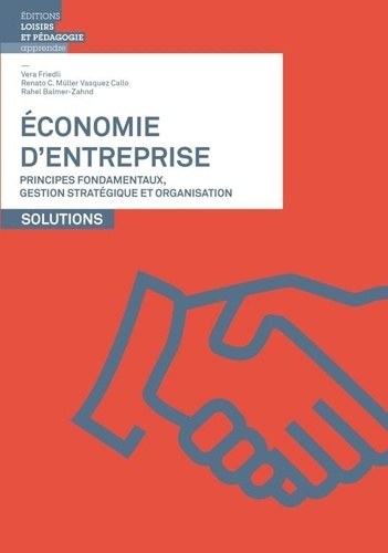 Economie d'entreprise. Solutions