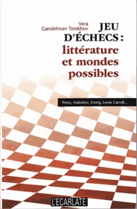 Jeu d'échecs : littérature et mondes possibles