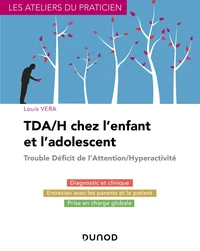 TDA/H chez l'enfant et l'adolescent