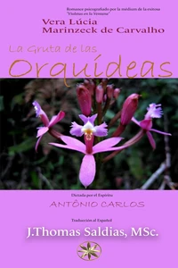 La Gruta de las Orquídeas