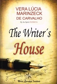  Vera Lúcia Marinzeck de Carval et  By the Spirit Patricia - The Writer’s House.