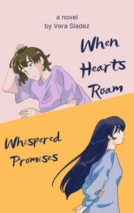 When Hearts Roam : Whispered Promises