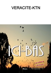 Téléchargement gratuit des meilleurs livres à lire ICI-BAS  (French Edition) 9791094983911