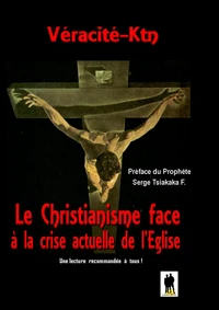 Le christianisme face à la crise actuelle de l'église