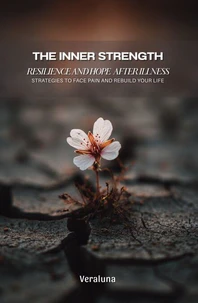 The Inner Strength: Resilience and Hope after Illness