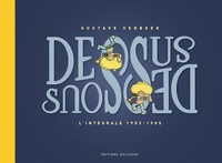 Dessus-dessous, le monde de Gustave Verbeek