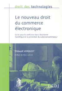 Le nouveau droit du commerce électronique