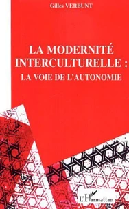 Pour une modernité interculturelle