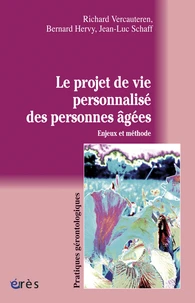 Le projet de vie personnalisé des personnes âgées