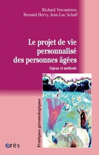 Le projet de vie personnalisé des personnes âgées